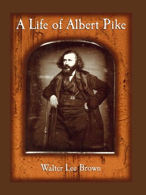 cover image of A Life of Albert Pike
